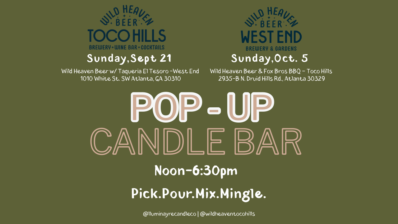 Pop-up Candle Bar @ Wild Heaven